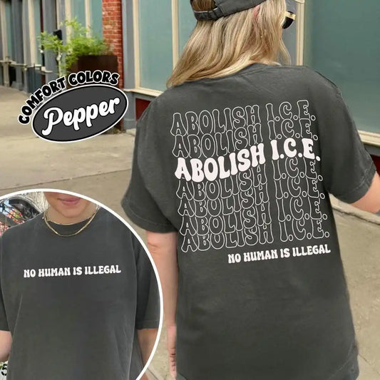 Vintage Dark Academia Bookish Literary Shirt Abolish Ice No Human Is Illegal 2 Sided Comfort Shirt Social Unisex Top Streetwear